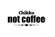 Chikko Not Coffee